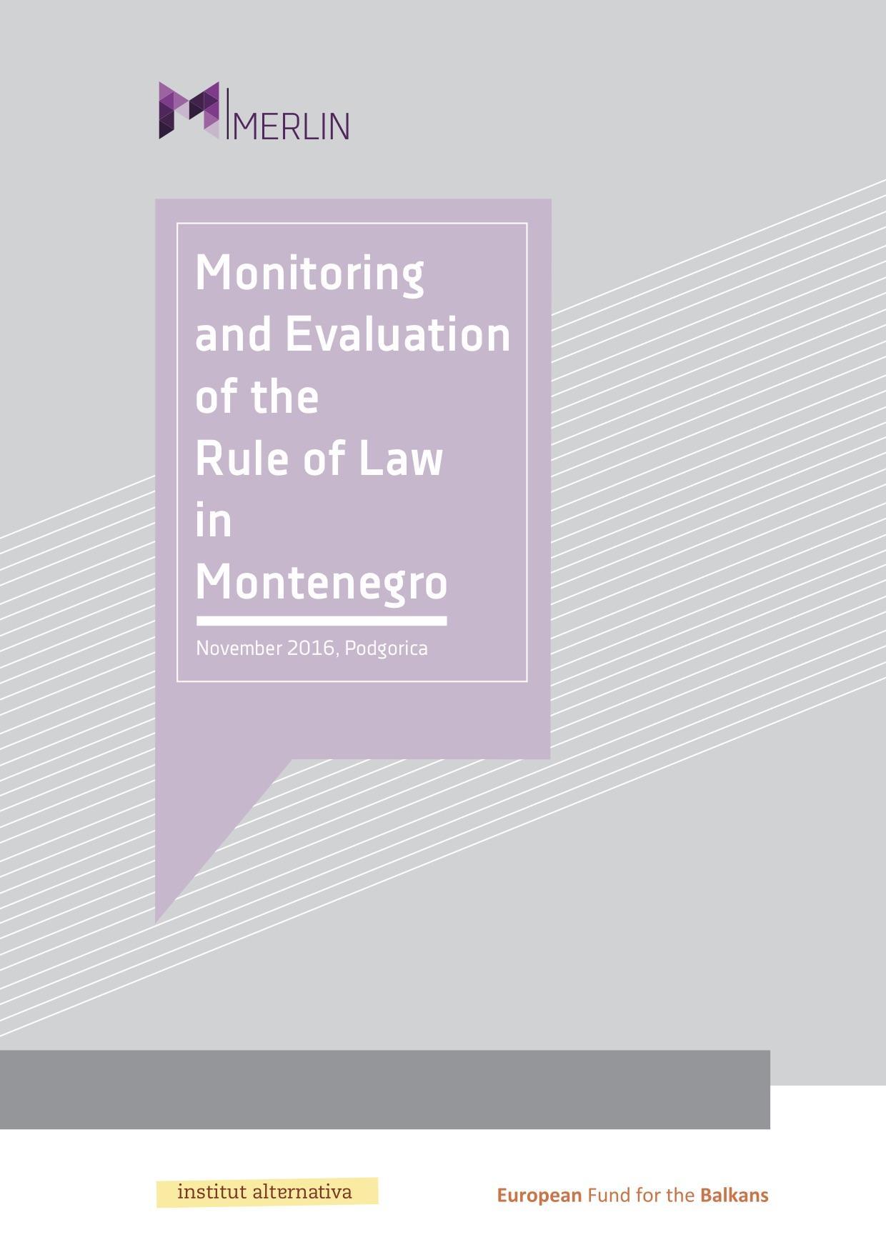 Monitoring and Evaluation of the Rule of Law in Montenegro