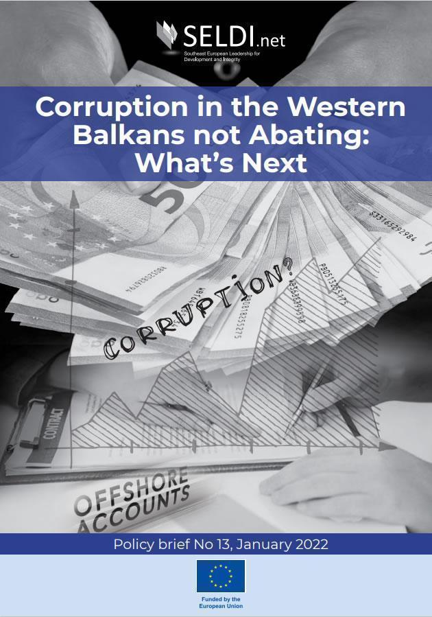 Corruption in the Western Balkans not Abating: What’s Next